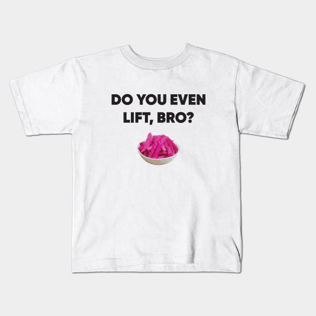 Do you even lift, bro? Kids T-Shirt by elbasha